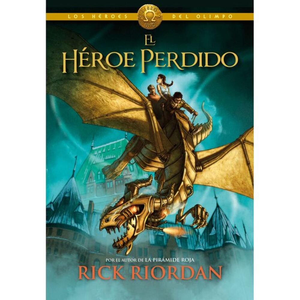 El Héroe Perdido / The Lost Hero -- Rick Riordan